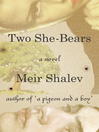 Imagen de portada para Two She-Bears